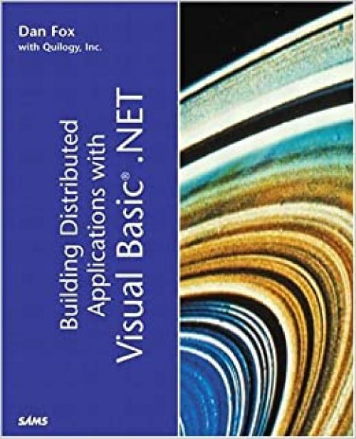  Building Distributed Applications With Visual Basic.Net (White Book) 