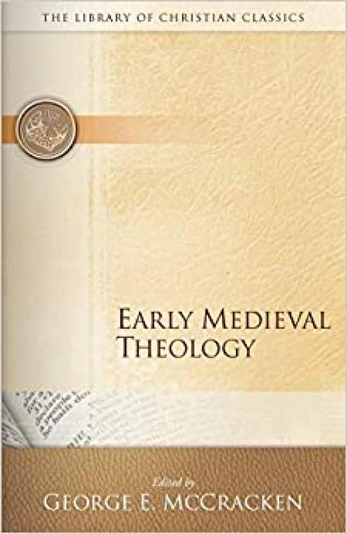  Early Medieval Theology 