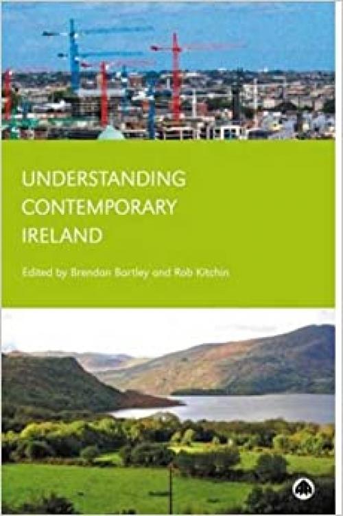  Understanding Contemporary Ireland 