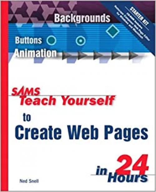  Sams Teach Yourself to Create Web Pages in 24 Hours 