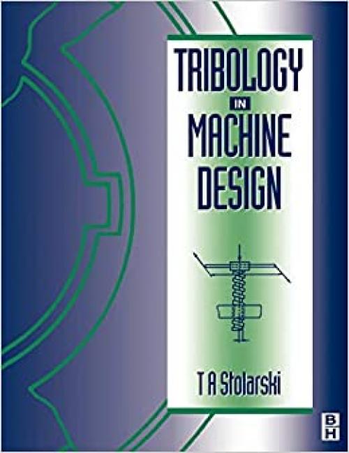  Tribology in Machine Design 