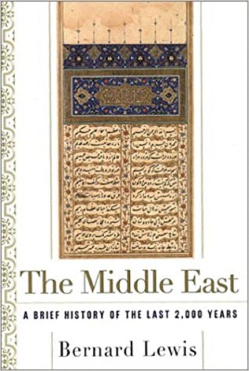  The Middle East: A Brief History of the Last 2,000 Years 