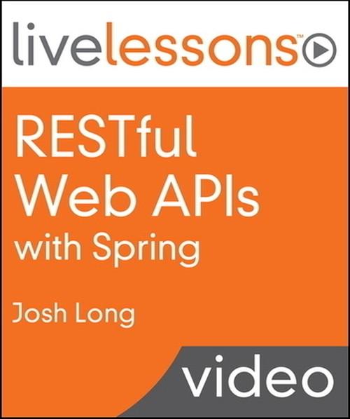 Oreilly - RESTful Web APIs with Spring - 9780133890204