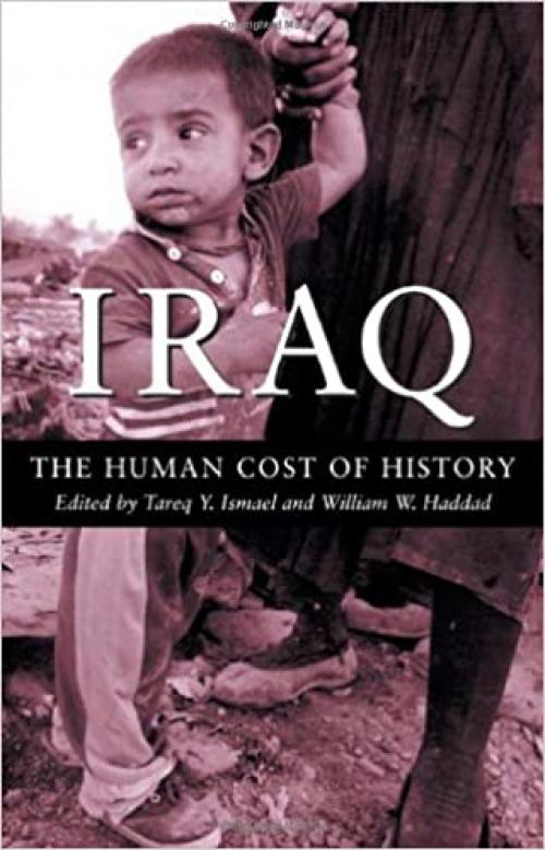  Iraq: The Human Cost of History 