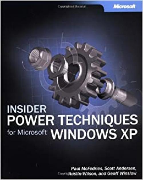  Insider Power Techniques for Microsoft® Windows® XP (Bpg-Other) 