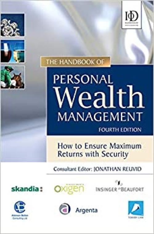  The Handbook of Personal Wealth Management: How to Ensure Maximum Investment Returns with Security 4th edition 