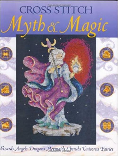  Cross Stitch Myth & Magic 