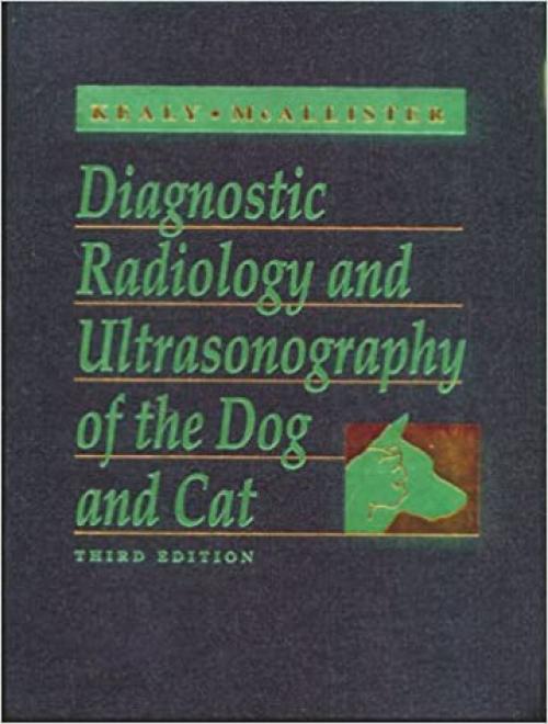  Diagnostic Radiology and Ultrasonography of the Dog and Cat 