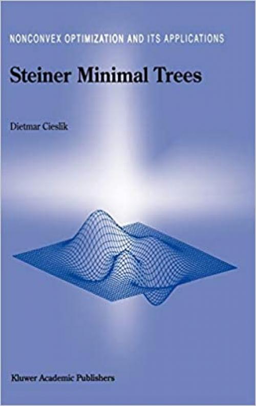  Steiner Minimal Trees (Nonconvex Optimization and Its Applications (23)) 