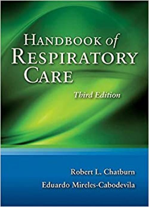  Handbook of Respiratory Care 