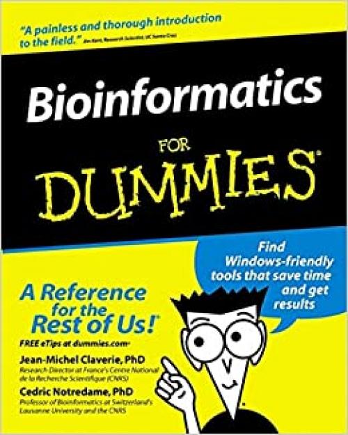  Bioinformatics For Dummies (For Dummies (Computer/Tech)) 