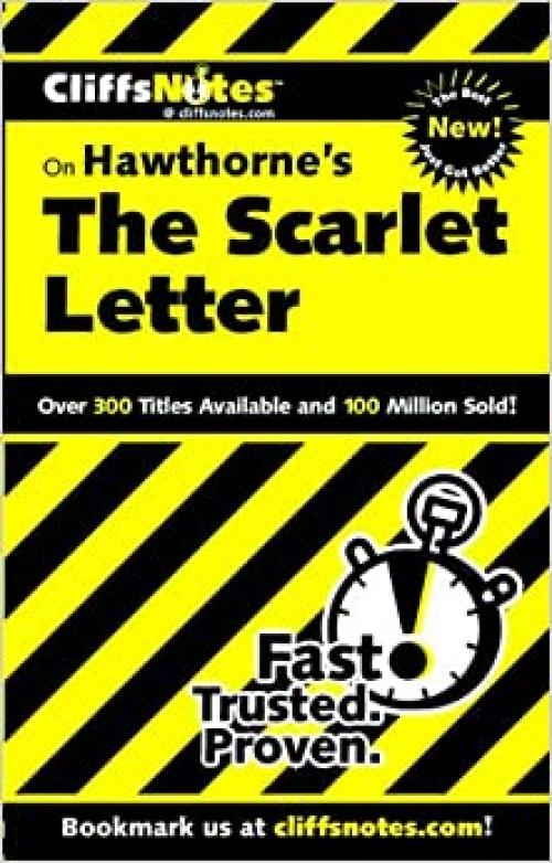  CliffsNotes on Hawthorne's The Scarlet Letter (CLIFFSNOTES LITERATURE) 