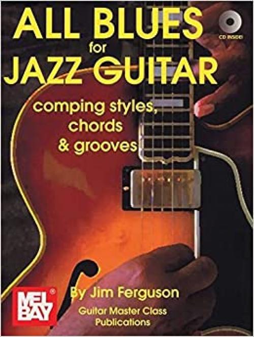  All Blues for Jazz Guitar: Comping Styles, Chords & Grooves 