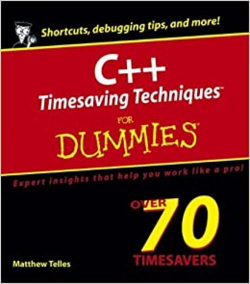  C++ Timesaving Techniques For Dummies 