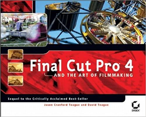  Final Cut Pro 4 and the Art of Filmmaking 