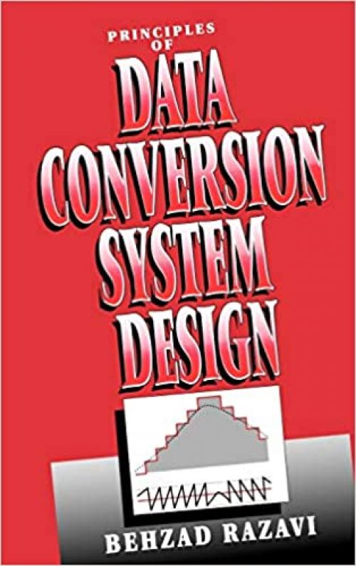  Principles of Data Conversion System Design 