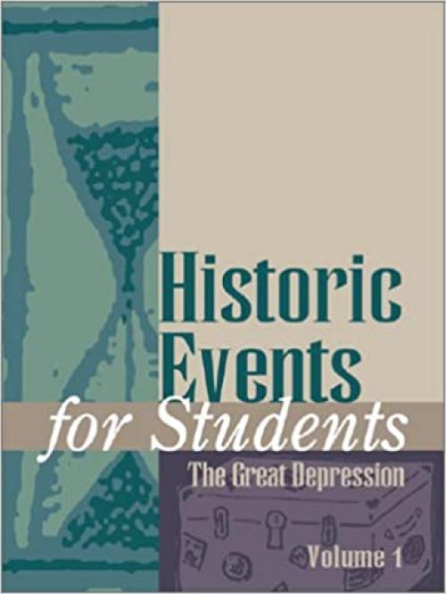  Historic Events for Students: The Great Depression, 3 Volume set (Vol 1-3) 