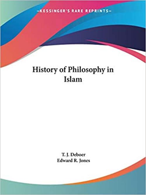  History of Philosophy in Islam 