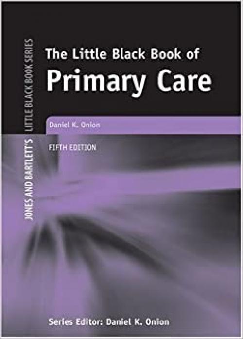  The Little Black Book of Primary Care (Jones and Bartlett's Little Black Book) 