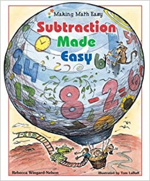  Subtraction Made Easy (Making Math Easy) 