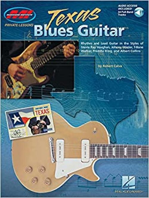  Texas Blues Guitar: Private Lessons Series 