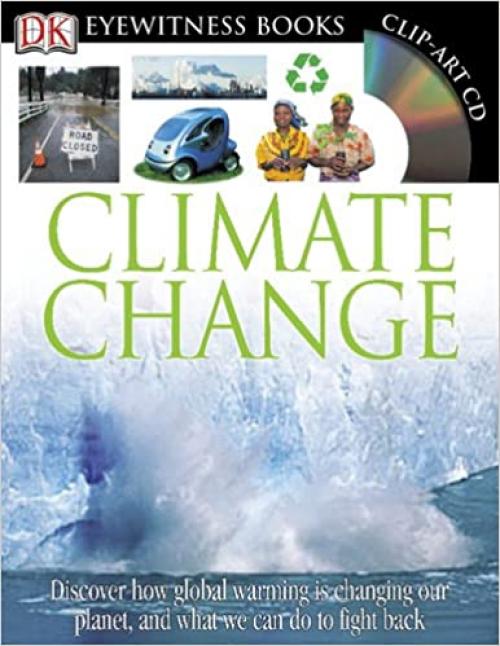  Climate Change (DK Eyewitness Books) 