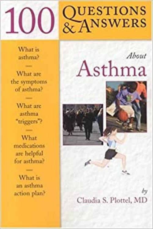  100 Questions & Answers About Asthma 