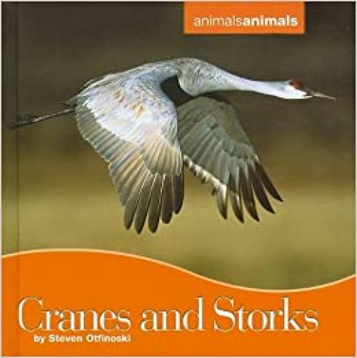  Cranes and Storks (Animals Animals) 