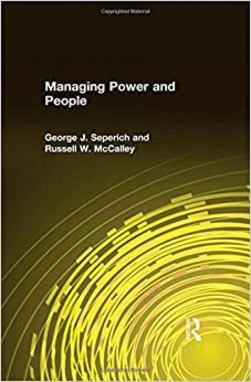  Managing Power and People 