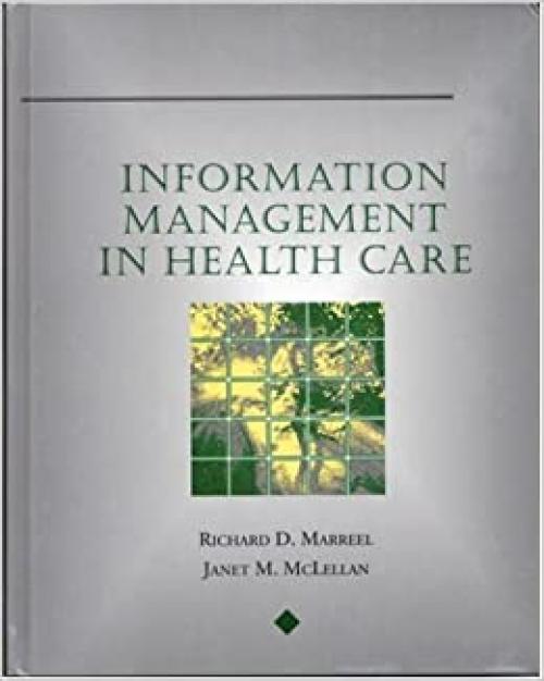  Information Management in Health Care 