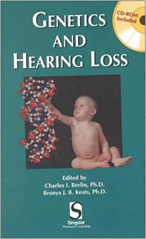  Genetics & Hearing Loss (Genetics and Hearing Loss) 