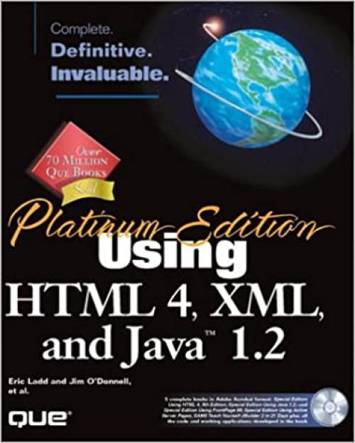  Platinum Edition Using HTML 4, XML, and Java 1.2 