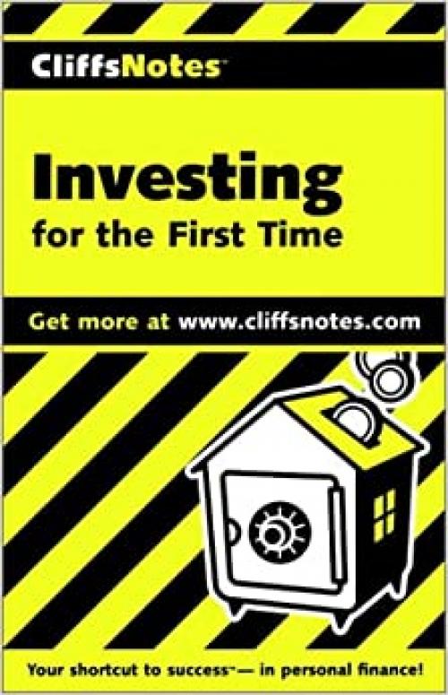  CliffsNotes Investing for the First Time (Cliffsnotes Literature Guides) 