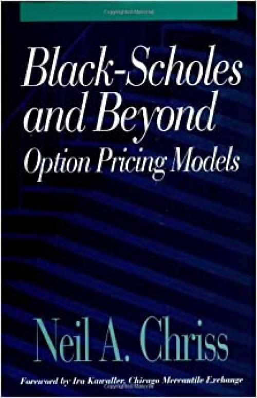  Black-Scholes and Beyond: Option Pricing Models 