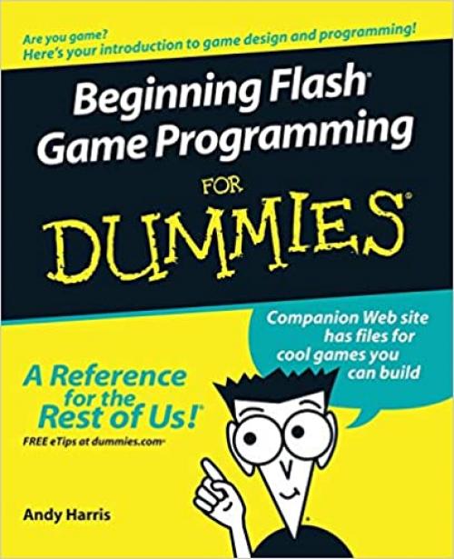  Beginning Flash Game Programming For Dummies 