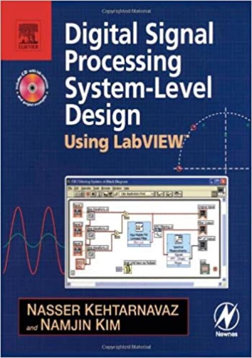  Digital Signal Processing System-Level Design Using LabVIEW 