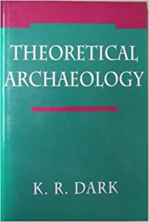  Theoretical Archaeology 