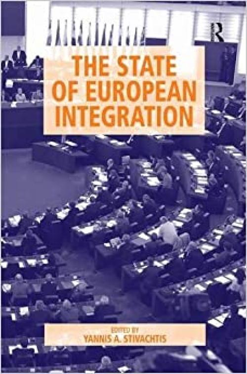  The State of European Integration 