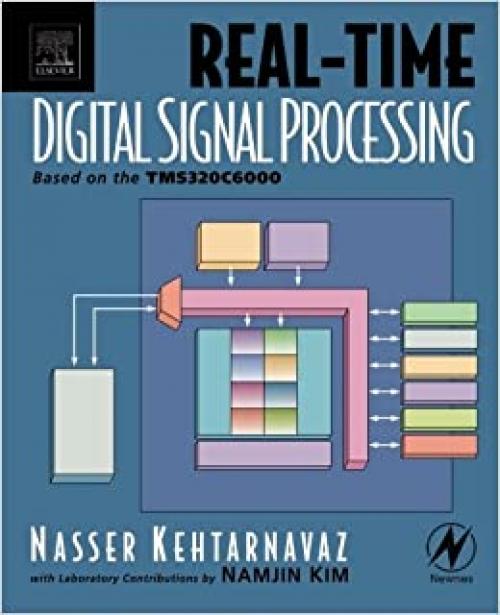  Real-Time Digital Signal Processing: Based on the TMS320C6000 