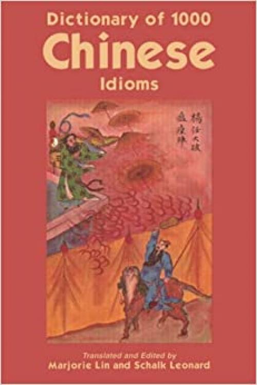  Dictionary of 1,000 Chinese Idioms 