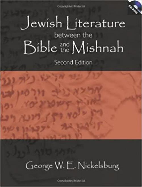  Jewish Literature Between The Bible And The Mishnah, with CD-ROM, Second Edition 