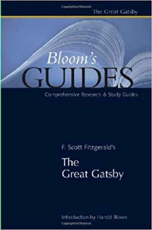  F. Scott Fitzgerald's The Great Gatsby (Bloom's Guides) 