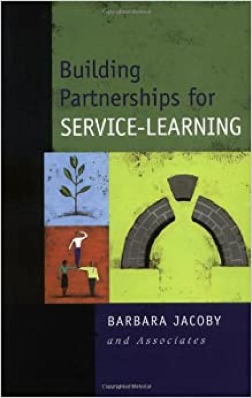  Building Partnerships for Service Learning 