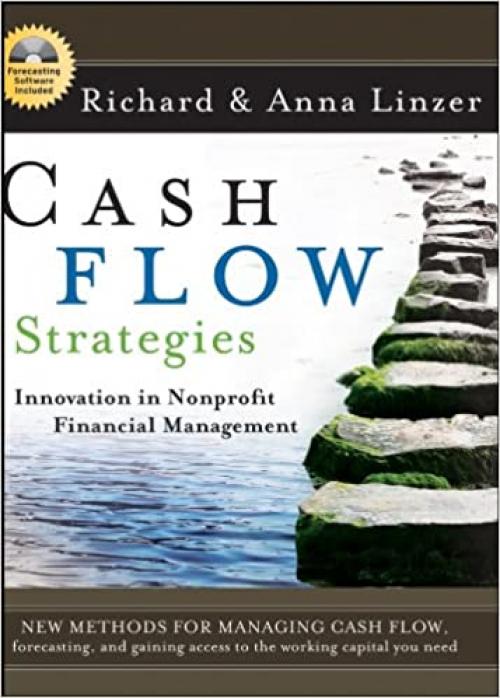  Cash Flow Strategies: Innovation in Nonprofit Financial Management 