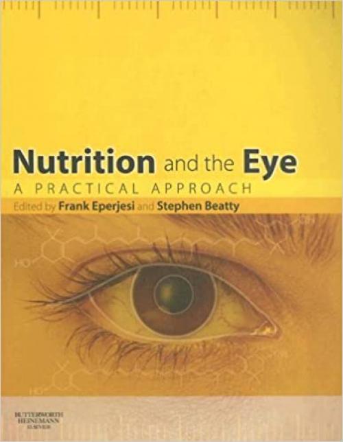  Nutrition and the Eye: A Practical Approach 