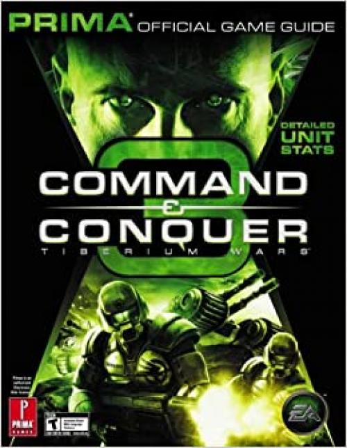  Command & Conquer 3 Tiberium Wars (Prima Official Game Guide) (Pt. 3) 