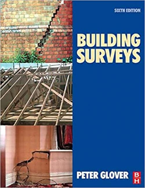  Building Surveys, Sixth Edition 