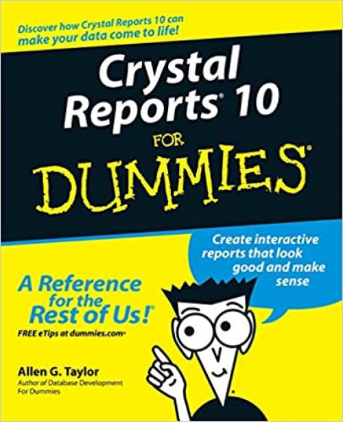  Crystal Reports 10 For Dummies 