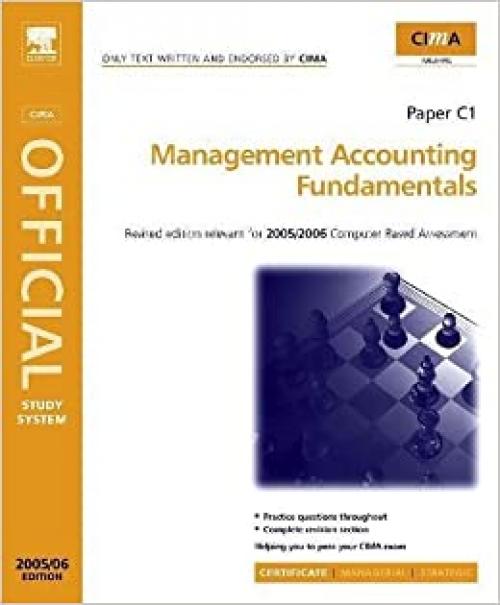  CIMA Study Systems 2006: Management Accounting Fundamentals (CIMA Study System Series-Certificate Level) 