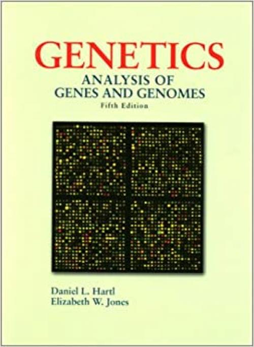  Genetics: Analysis of Genes and Genomes 